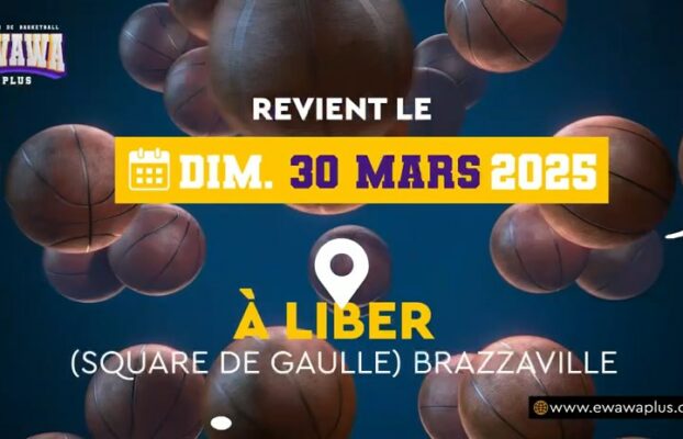 Le tournoi Ewawa Plus revient ce 30 mars