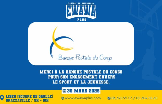 La Banque Postale du Congo soutient Ewawa+ !