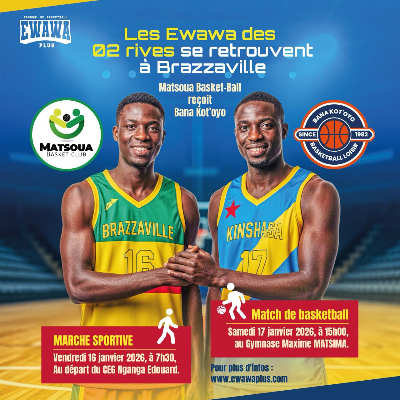 Matsoua Basket Club vs Bana Kot’oyo : les Ewawa des deux rives se retrouvent à Brazzaville